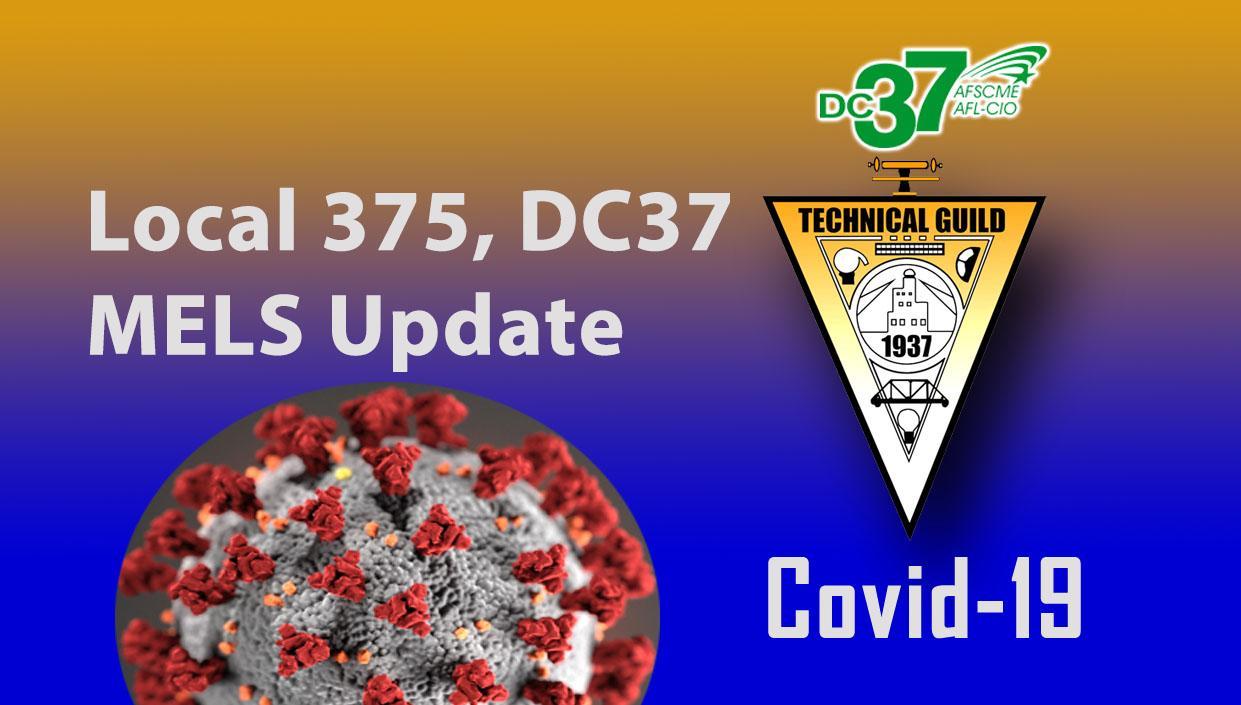 Covid-19 MELS Update